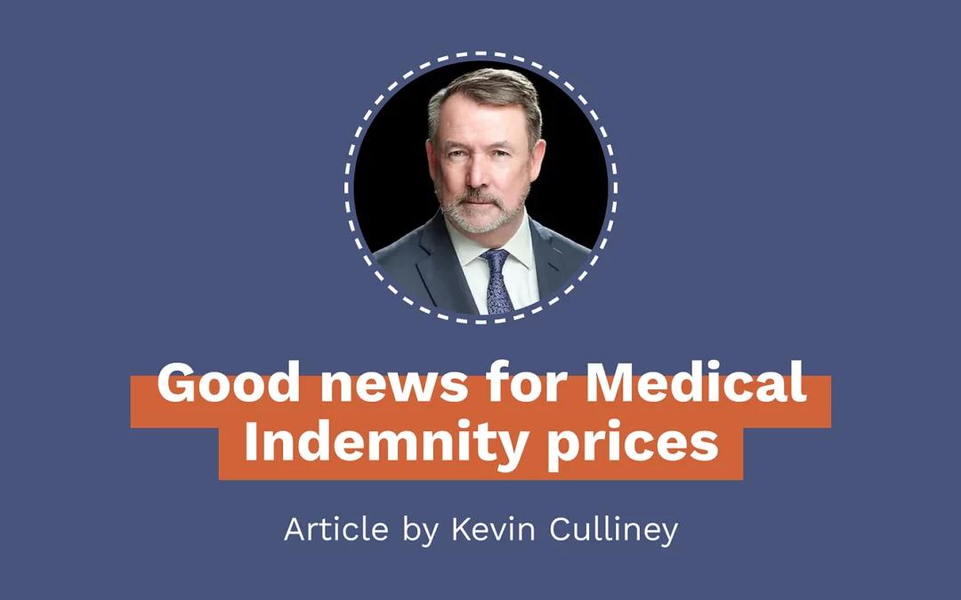 Good news for medical indemnity prices